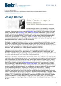 Si vols citar aquesta pàgina... Actualitat literària sobre Josep Carner a LletrA, la literatura catalana a internet (Universitat Oberta de Catalunya) < http://lletra.uoc.edu/ca/autor/josep-carner > Josep Carner Josep C