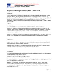 Retail Council of Canada – Responsible Trade Committee Responsible Trading Guidelines[removed]update) Last updated: September 30, 2013 Responsible Trading Guidelines (RTG) – 2013 update Introduction