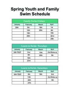 Spring Youth and Family Swim Schedule Family Swim Fridays January  February