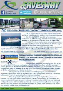 Carnival Corporation & plc / Local government in England / Cruise ships / Fred. Olsen & Co. / Cunard Line / Packet / Princess Cruises / Southampton / Royal Caribbean International / Cruise lines / Transport / Counties of England