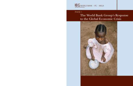 PHASE 1  The World Bank Group’s Response to the Global Economic Crisis  ISBN[removed]1