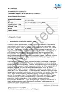 A17/S(NHSS)c NHS STANDARD CONTRACT FOR ISLET TRANSPLANTATION SERVICE (ADULT) SERVICE SPECIFICATIONS Service Specification No.