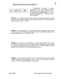 Equations with one variable I  TF = 9/5 TC + 32 Calculations involving a single variable come up in many different ways in