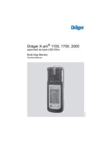 Dräger X-am® 1100, 1700, 2000 approved as type LQG 00xx Multi-Gas Monitor STeps