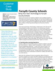 Customer Case Study Forsyth	
  County	
  Schools	
  