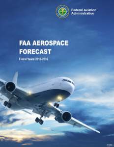 FAA Aerospace Forecast Fiscal Year