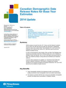 Canadian Demographic Data Release Notes for Base Year Estimates 2014 Update Pitney Bowes Software Inc. Canada: