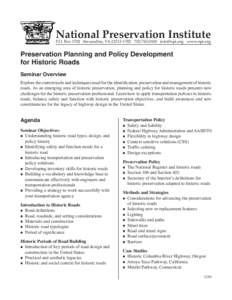 Types of roads / Transportation planning / All-American Roads / Context-sensitive solutions / Urban studies and planning / American Association of State Highway and Transportation Officials / Road / Historic preservation / Highway engineering / Transport / Land transport / Road transport