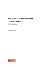     THE SPAB RESEARCH REPORT 1. U-VALUE REPORT OCTOBER 2010.