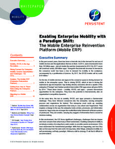 WHITEPAPER MOBILITY Enabling Enterprise Mobility with a Paradigm Shift: The Mobile Enterprise Reinvention