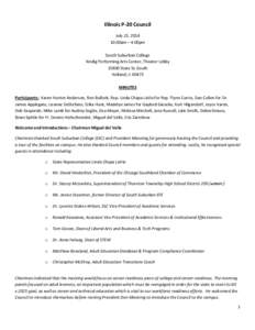 Illinois P-20 Council July 23, [removed]:00am – 4:00pm South Suburban College Kindig Performing Arts Center, Theater Lobby[removed]State St. South