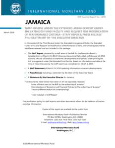 Jamaica: Third Review Under the Extended Arrangement Under the Extended Fund Facility and Request for Modification of Performance Criteria--Staff Report; Press Release and Statement by the Executive Director; IMF Country