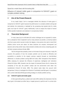 Exposé Miriam Rohe, Supervisors: Prof. Dr. Joachim Funke, Dr. Maja Storch, May[removed]Exposé for a master thesis with the working title