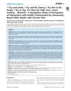 ‘‘I Try and Smile, I Try and Be Cheery, I Try Not to Be Pushy. I Try to Say ‘I’m Here for Help’ but I Leave Feeling… Worried’’: A Qualitative Study of Perceptions of Interactions with Health Professionals