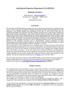 Leaf Optical Properties EXperiment 93 (LOPEX93) Database structure Brian Hosgood [removed] Joint Research Centre / IPSC / SERAC Unit TP[removed]Ispra (VA), Italy