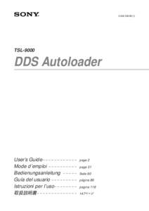 TSL-9000 DDS Autoloader