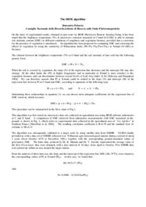 The IROE algorithm Simonetta Paloscia Consiglio Nazionale delle Ricerche,Istituto di Ricerca sulle Onde Elettromagnetiche On the basis of experimental results, obtained in past years by IROE Microwave Remote Sensing Grou