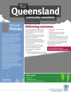 Brisbane / Government of Queensland / TransLink / Campbell Newman / Toowoomba / South East Queensland Infrastructure Plan and Program / Energy in Queensland / States and territories of Australia / Queensland / Geography of Australia
