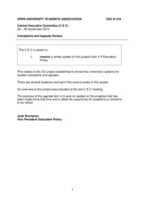 OPEN UNIVERSITY STUDENTS ASSOCIATION  CEC[removed]Central Executive Committee (C E C) 26 – 28 September 2014