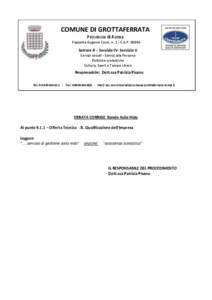 COMUNE DI GROTTAFERRATA Provincia di Roma Piazzetta Eugenio Conti, n. 1 - C.A.P[removed]Settore II – Servizio IV- Servizio V Servizi sociali - Servizi alla Persona