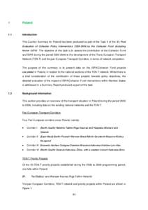 Economy of the European Union / Rail transport in Latvia / Rail Baltica / Rail transport in Estonia / Rail transport in Lithuania / Rail transport in Poland / Instrument for Structural Policies for Pre-Accession / European Union / Trans-European Networks / Transport in Europe / Europe / Transport