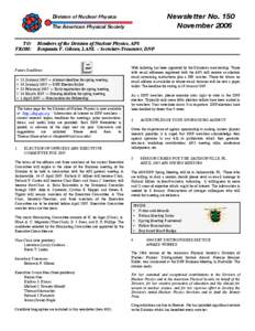 Newsletter No. 150 November 2006 Division of Nuclear Physics The American Physical Society