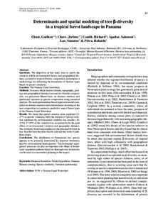 Journal of Vegetation Science 17: 83-92, 2006 © IAVS; Opulus Press Uppsala. - Determinants and spatial modeling of tree β-diversity in a tropical forest landscape in Panama -  83