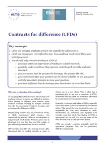 Investor warning Date: 28 February 2013 Contracts for difference (CFDs) Key messages 