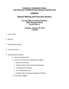 FINANCIAL OVERSIGHT PANEL for Proviso Township High School District 209 Agenda: January 24, 2012