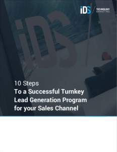 10 Steps To a Successful Turnkey Lead Generation Program for your Sales Channel  Table of Contents