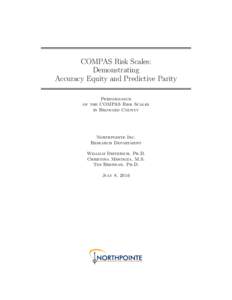 COMPAS Risk Scales: Demonstrating Accuracy Equity and Predictive Parity Performance of the COMPAS Risk Scales in Broward County