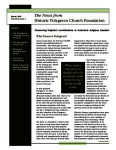 Spring, 2005 Volume III, Issue 1 The News from Historic Polegreen Church Foundation