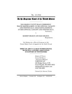 NO[removed]In the Supreme Court of the United States KALAMAZOO COUNTY ROAD COMMISSION, TRAVIS BARTHOLOMEW, IN HIS OFFICIAL CAPACITY AND INDIVIDUALLY, AND JOANNA JOHNSON,