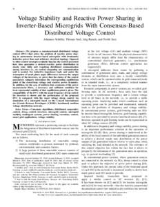 96  IEEE TRANSACTIONS ON CONTROL SYSTEMS TECHNOLOGY, VOL. 24, NO. 1, JANUARY 2016 Voltage Stability and Reactive Power Sharing in Inverter-Based Microgrids With Consensus-Based