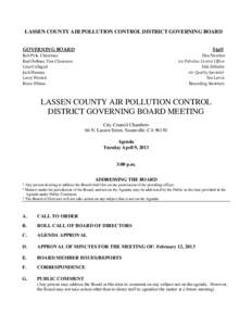 LASSEN COUNTY AIR POLLUTION CONTROL DISTRICT GOVERNING BOARD GOVERNING BOARD Staff  Bob Pyle, Chairman