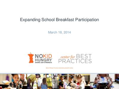 Expanding School Breakfast Participation March 18, 2014 How school breakfast works USDA provides reimbursements based on the number of students served. Students are eligible for a free or reduced-price meal based on hou