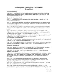 Gateway West Transmission Line Draft EIS Errata Sheet Executive Summary Page ES-17: “Projected local and non-local employment totals are summarized for average weekly and peak employment by EPC Analysis Area in Table 3