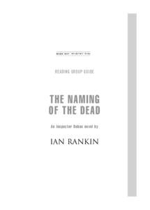 READING GROUP GUIDE  THE NAMING OF THE DEAD An Inspector Rebus novel by