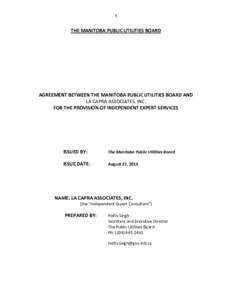 1  THE MANITOBA PUBLIC UTILITIES BOARD AGREEMENT BETWEEN THE MANITOBA PUBLIC UTILITIES BOARD AND LA CAPRA ASSOCIATES, INC.