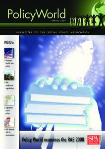 PolicyWorld SPRING 2009 NEWSLETTER  OF