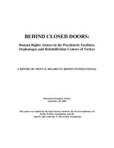 Mental health / Mental Disability Rights International / Eric Rosenthal / Disability rights movement / Judi Chamberlin / Disability / Mental disorder / Developmental disability / Bazelon Center for Mental Health Law / Health / Medicine / Psychiatry