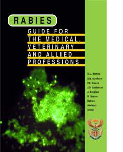 RABIES GUIDE FOR THE MEDICAL, VETERINA RY AND ALLIED PROFESSIONS