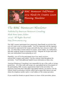 AMC Montessori Fall/Winter[removed]Hands-On Creative Lesson Planning Newsletter  The AMC Montessori Newsletter