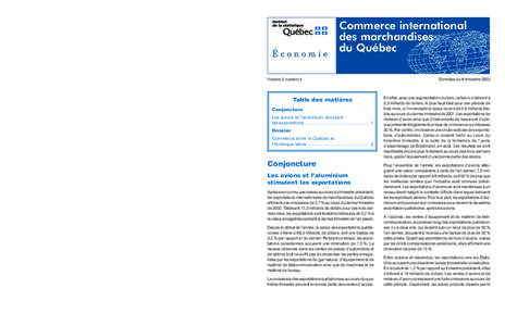 Par contre, en Amérique du Sud, les produits qui enregistraient les valeurs les plus élevées en 1988 sont les mêmes qui dominent en[removed]La croissance des exportations provenant de cette région est basée, pour la 