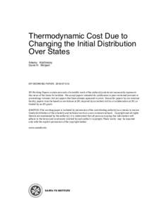 Thermodynamic Cost Due to Changing the Initial Distribution Over States Artemy Kolchinsky David H. Wolpert