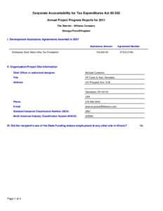 Corporate Accountability for Tax Expenditures ActAnnual Project Progress Reports for 2011 The Sherwin - Williams Company Chicago/Flora/Effingham  I. Development Assistance Agreements Awarded in 2007