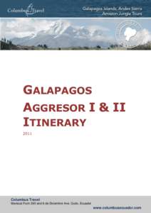 GALAPAGOS AGGRESOR I & II ITINERARY[removed]Columbus Travel