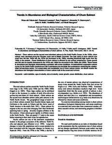 Chum salmon / Sockeye salmon / Oncorhynchus masou / Pink salmon / Atlantic salmon / Gillnetting / Pacific decadal oscillation / Salmon run / Aquaculture of salmon / Fish / Salmon / Oncorhynchus