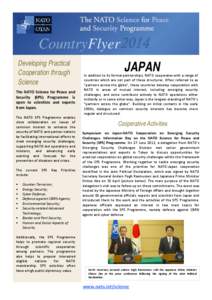 CountryFlyer 2014 Developing Practical Cooperation through Science The NATO Science for Peace and Security (SPS) Programme is