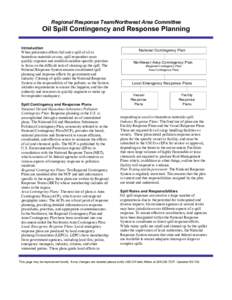 Public safety / Emergency management / Oil spill / United States Environmental Protection Agency / Contingency plan / Dangerous goods / Oil spill governance in the United States / Federal On Scene Coordinator / Safety / National Oil and Hazardous Substances Pollution Contingency Plan / Pollution in the United States